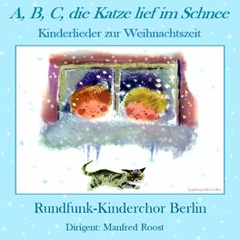 Album cover of A, B, C, die Katze lief im Schnee (Kinderlieder zur Weihnachtszeit)