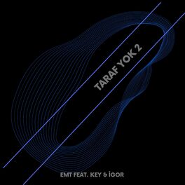 Album cover of TARAF YOK 2 (feat. KEY & İGOR) (feat. KEY & İGOR)