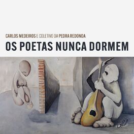 Album cover of Os Poetas Nunca Dormem