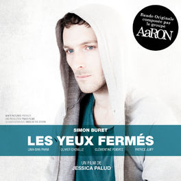 Album cover of Les yeux fermés (Bande originale du film)