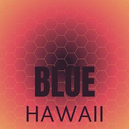 Album cover of Blue Hawaii