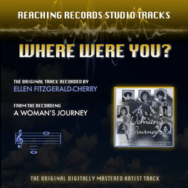 Album cover of Where Were You? (Reaching Records Studio Tracks)