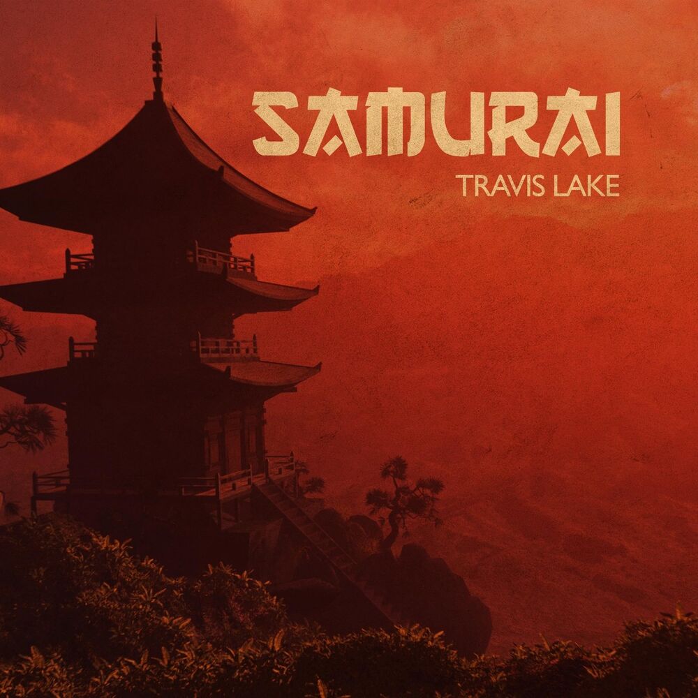 Samurai слушать. Travis Lake. Мотивация фото с текстом Самурай.