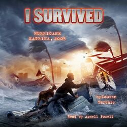 I Survived Hurricane Katrina, 2005 - I Survived 3 (Unabridged) Audiobook