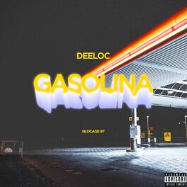 Album cover of Gasolina (Blocage #7)