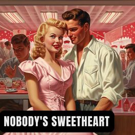 Album cover of Nobody's Sweetheart