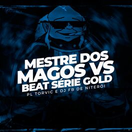 Album cover of Mestre dos Magos VS Beat Série Gold