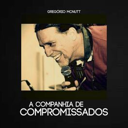 Album cover of A Companhia de Compromissados