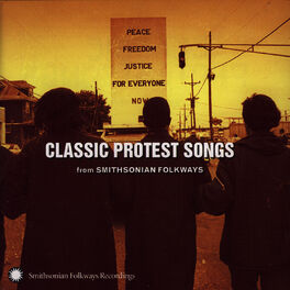 Album cover of Classic Protest Songs from Smithsonian Folkways