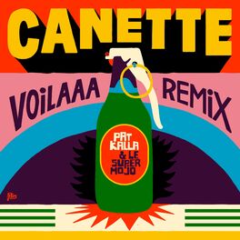 Album cover of Canette (Voilaaa Remix)