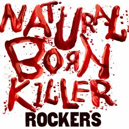 Album cover of Natural Born Killer - Rockers