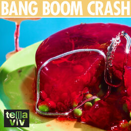Album cover of Bang Boom Crash