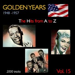 Album cover of Golden Years 1948-1957 · The Hits from A to Z · , Vol. 15