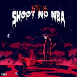 Album cover of SHOOT NO NBA