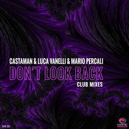 Album cover of Don't Look Back (Club Mixes)
