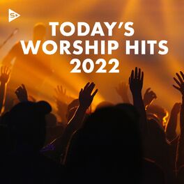 Album cover of Today's Worship Hits 2022