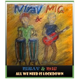 Album cover of All We Need Is Lockdown (feat. MIG)