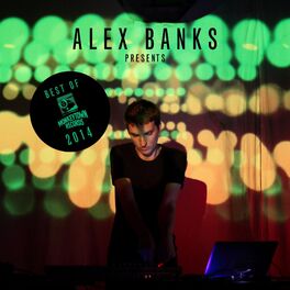 Album cover of Alex Banks presents Best of Monkeytown Records 2014