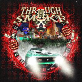 Album cover of Through The Smoke 2