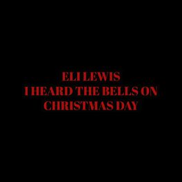 Album cover of I Heard the Bells on Christmas Day