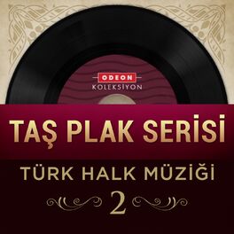Album cover of Taş Plak Serisi, Vol. 2 (Türk Halk Müziği)