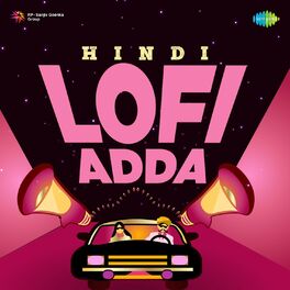 Album cover of Hindi Lofi Adda