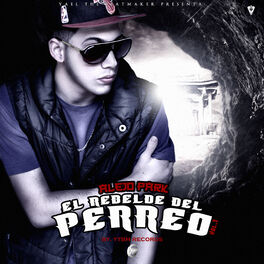 Album cover of El Rebelde del Perreo (Volumen 1)