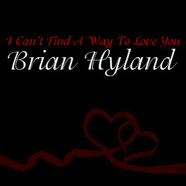 Album cover of I Can't Find A Way To Love You