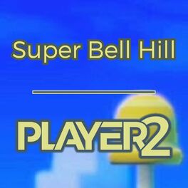 Album cover of Super Bell Hill (from 