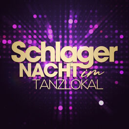 Album cover of Schlager Nacht im Tanzlokal