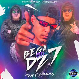 Album cover of BEGA ou DZ7 - Hoje é sabadão