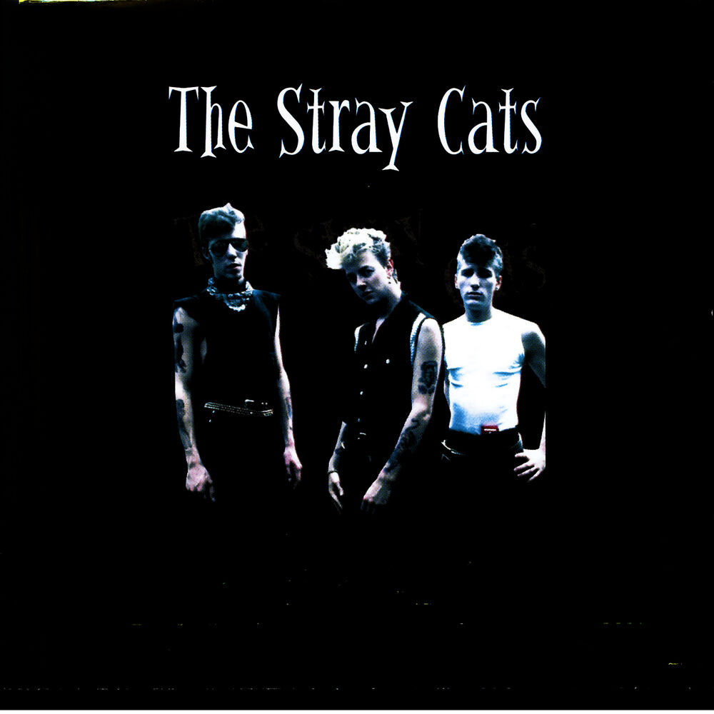 Stray Cat. Stray Cat Blues. Stray Cats Stray Cats. Stray Cat обложка.