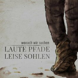 Album cover of laute Pfade leise Sohlen