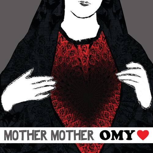 Mother mother look at me. Mother mother обложки альбомов. Mother mother история группы. O my Heart mother mother обложка. Mother mother - body обложка.