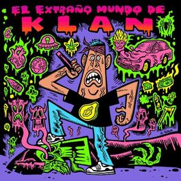 Album cover of EL EXTRAÑO MUNDO DE KLAN