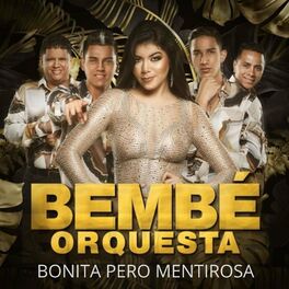 Album cover of Bonita Pero Mentirosa / Esa Mujer (En Vivo)