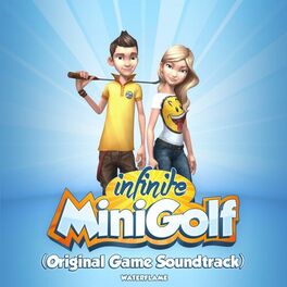 Album cover of Infinite Minigolf (Original Game Soundtrack)