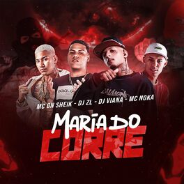 Album cover of Maria Do Corre (feat. DJ ZL, Mc Gn Sheik & Mc Noka)