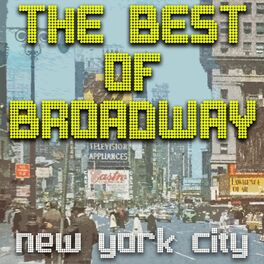 Album cover of The Best Of Broadway - New York City
