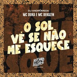 Album cover of O Sol Vê Se Não Me Esquece