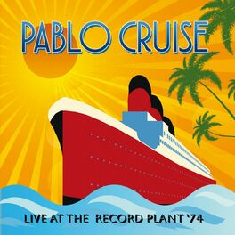 pablo cruise best song