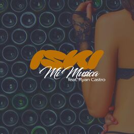 Album cover of Mi Música (feat. Ryan Castro)