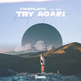 Album cover of Try Again (feat. Idyl)