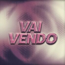 Album cover of Vai Vendo