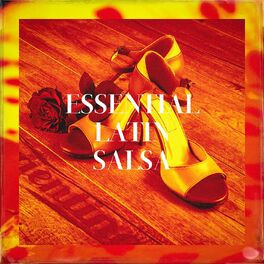 Album cover of Essential Latin Salsa
