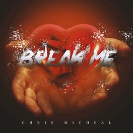Album cover of Break Me (feat. Eli Bands AZ & Eric 6ray)