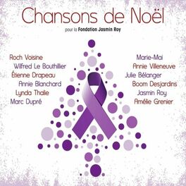Album cover of Chansons de Noël pour la fondation Jasmin Roy