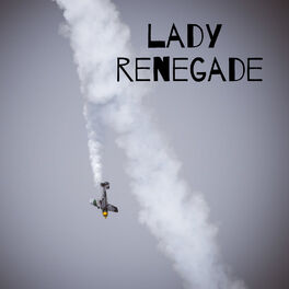 Album cover of Lady Renegade
