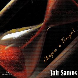 Album cover of Chegou o Tempo