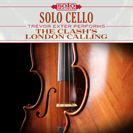 Album cover of Solo Cello: The Clash's London Calling